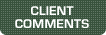 Client Comments on the Results Achieved by Betty J. Andelman